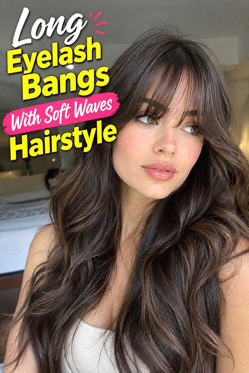 4. Long Eyelash Bangs With Soft Waves Hairstyle