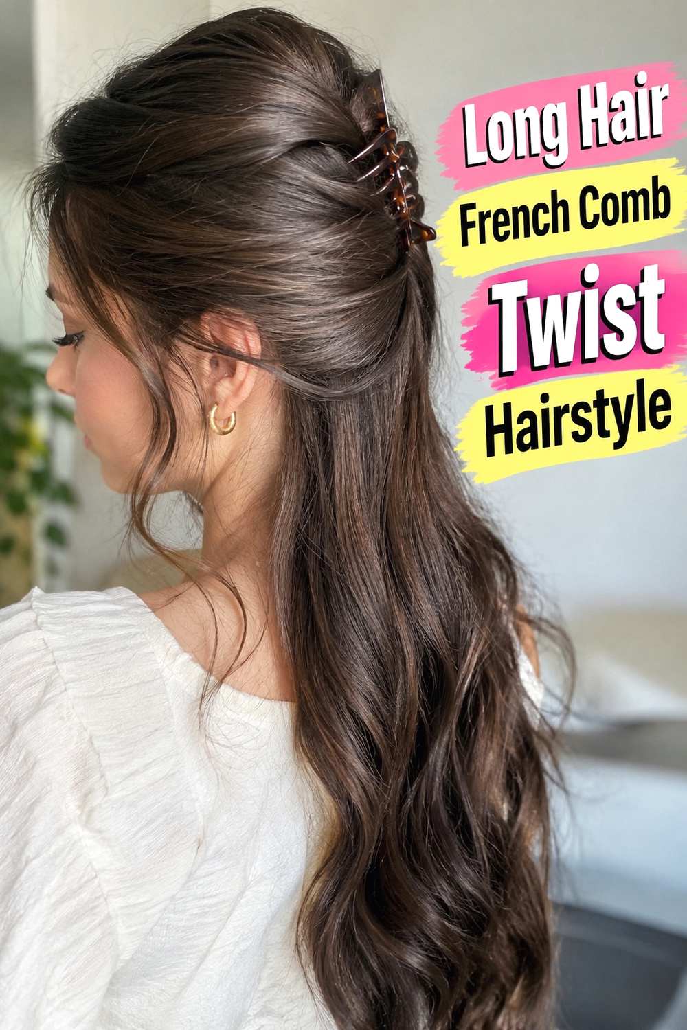 13. Long Hair French Comb Twist Hairstyle
