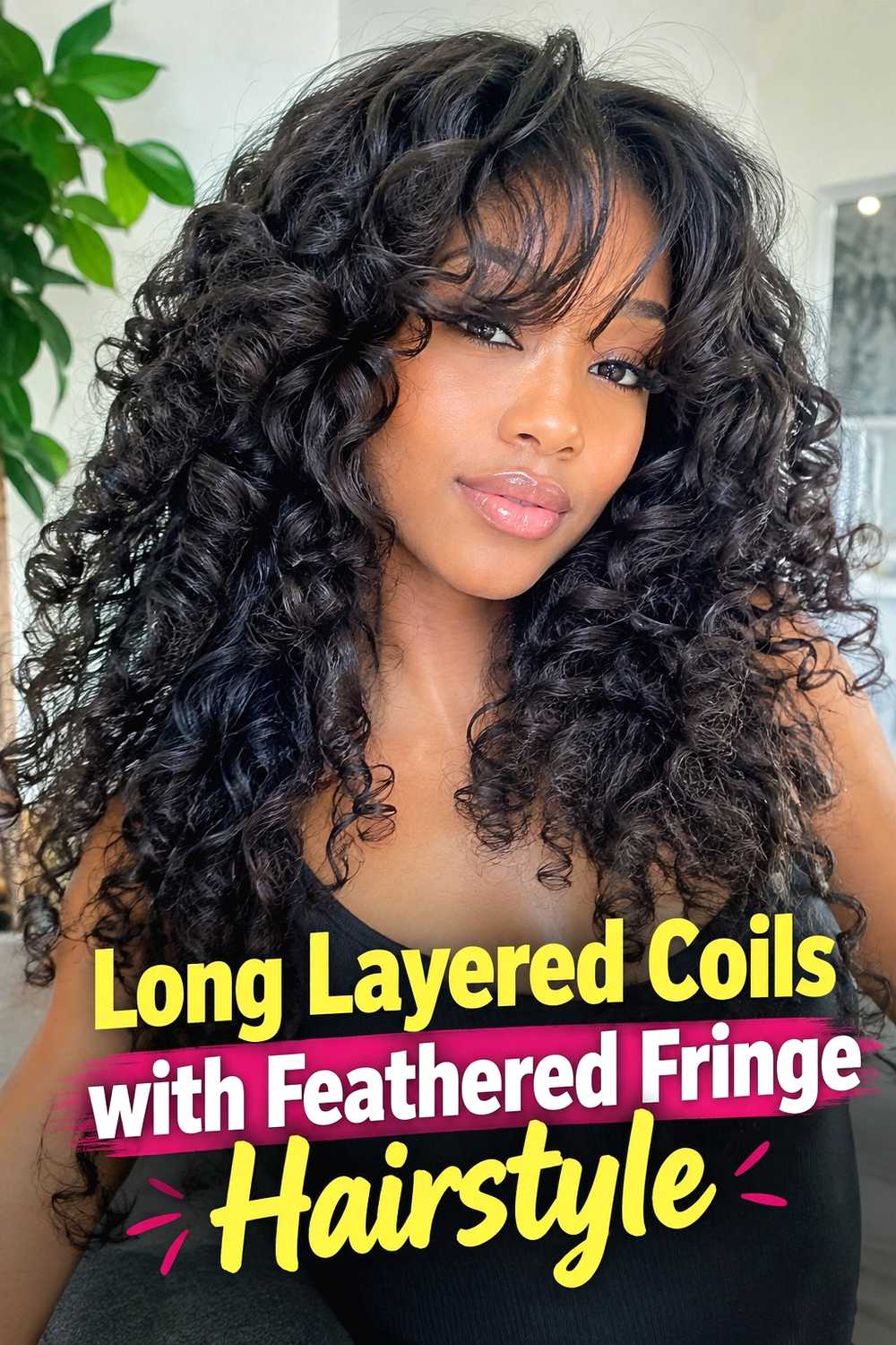 9. Long Layered Coils With Feathered Fringe Hairstyle