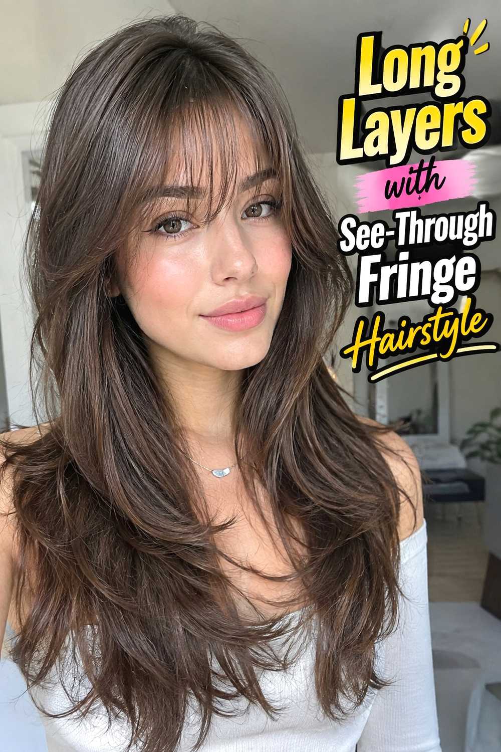 5. Long Layers With See Through Fringe Hairstyle