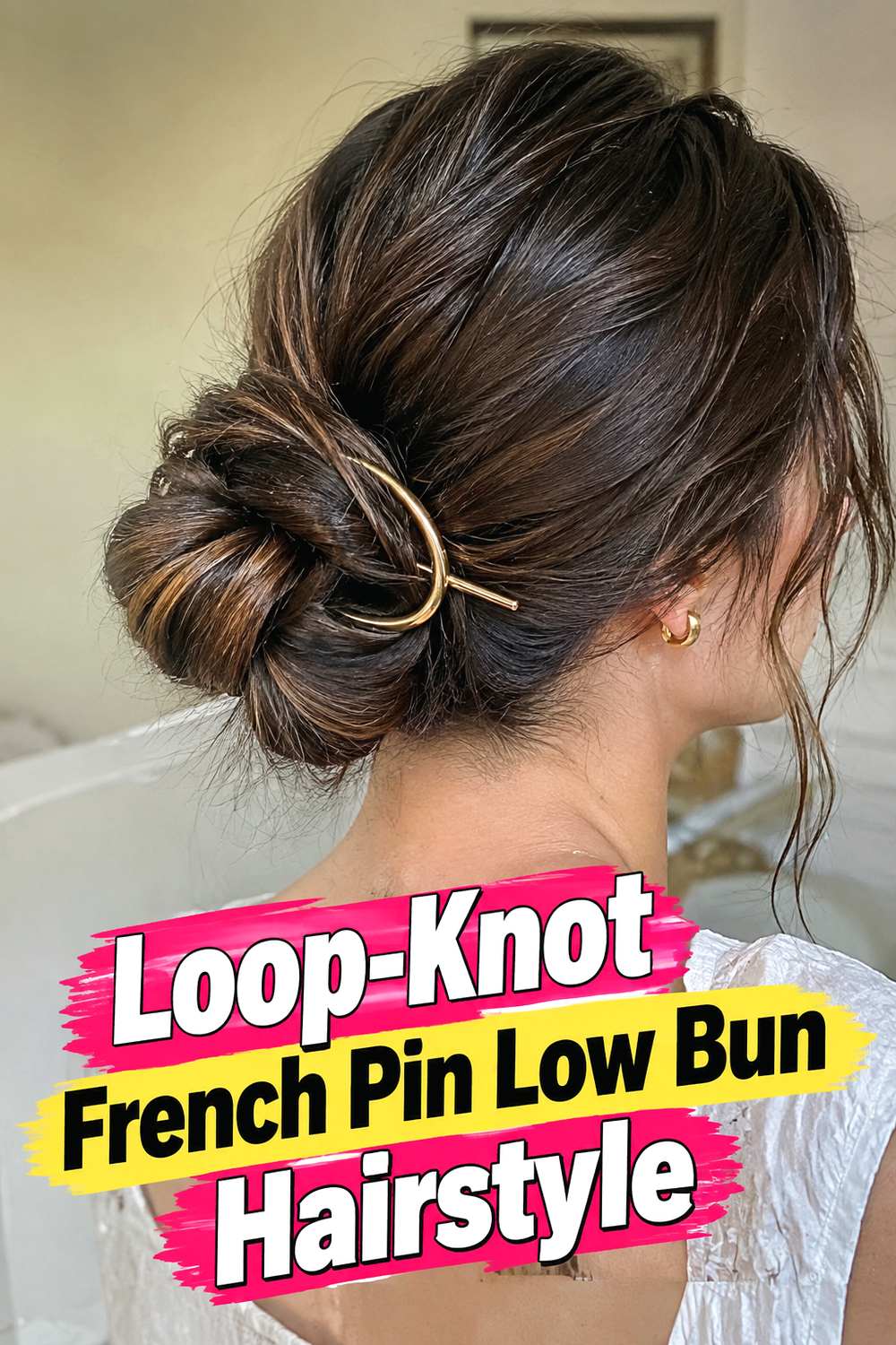 Loop-Knot French Pin Low Bun Hairstyle