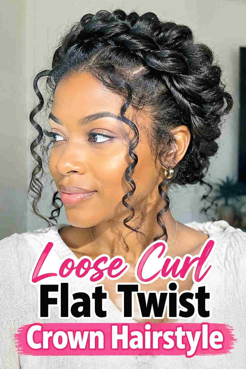 9. Loose Curl Flat Twist Crown Hairstyle