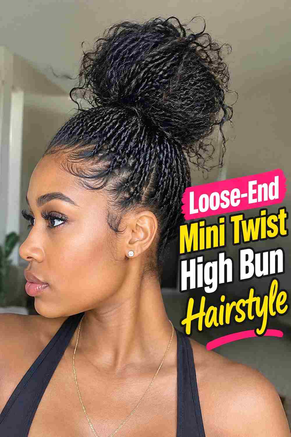 11. Loose End Mini Twist High Bun Hairstyle