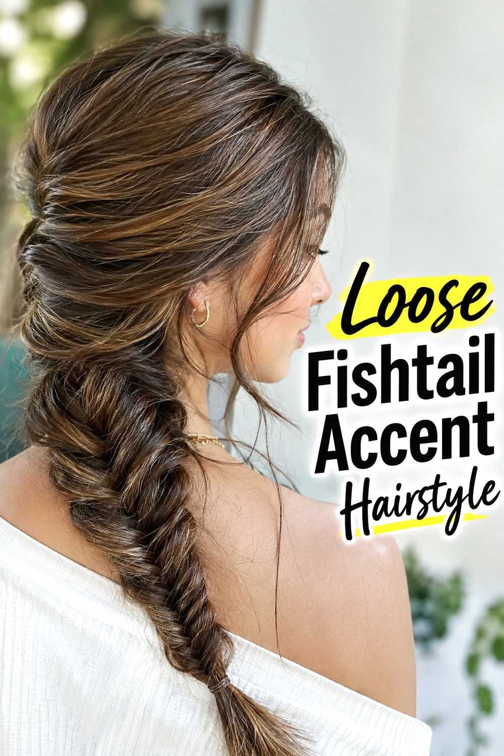 9. Loose Fishtail Accent Hairstyle