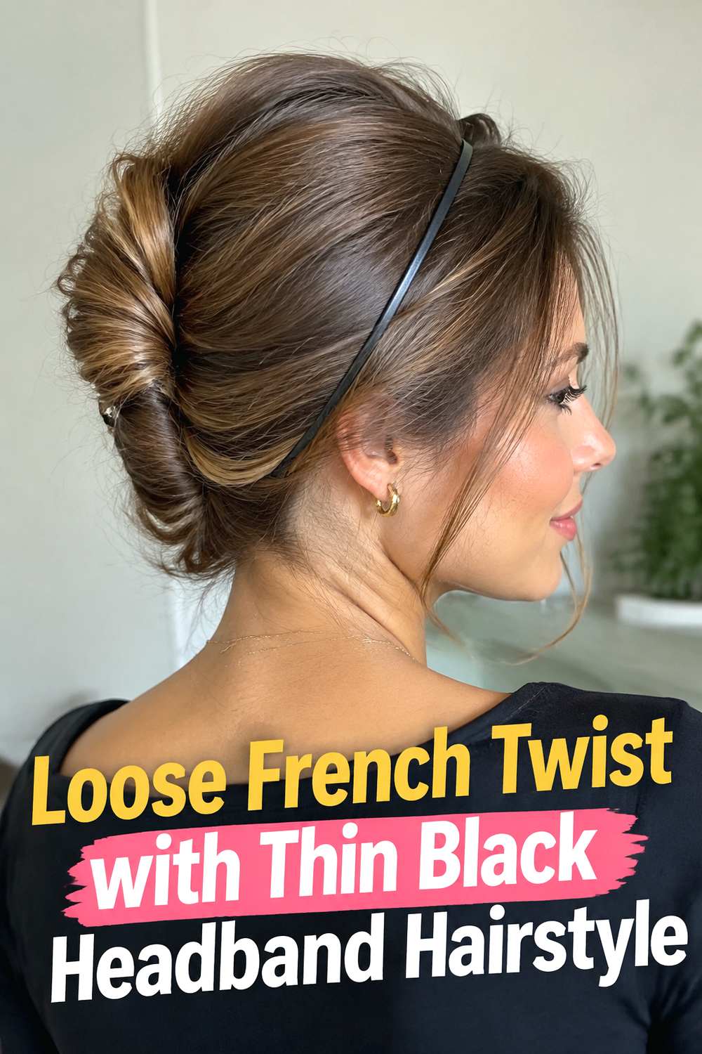 Loose French Twist with Thin Black Headband Hairstyle