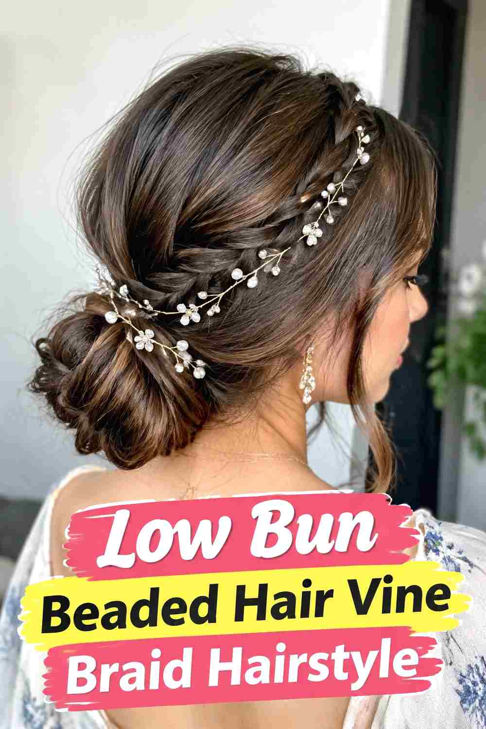 10. Low Bun Beaded Hair Vine Braid Hairstyle