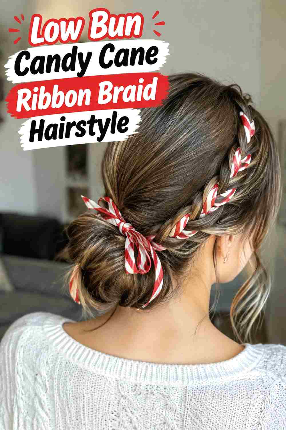 11. Low Bun Candy Cane Ribbon Braid Hairstyle