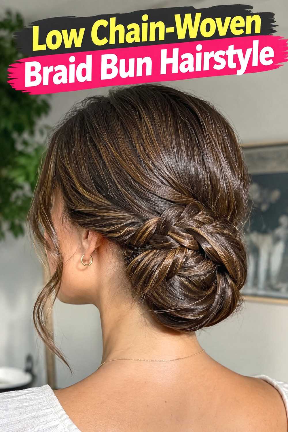 9. Low Chain Woven Braid Bun Hairstyle