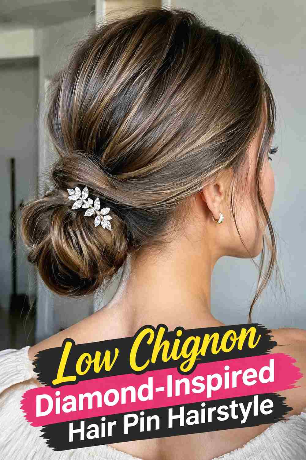 1. Low Chignon Diamond Inspired Hair Pin Hairstyle