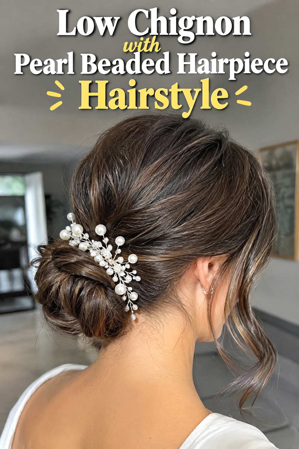 Low Chignon with Pearl Beaded Hairpiece Hairstyle