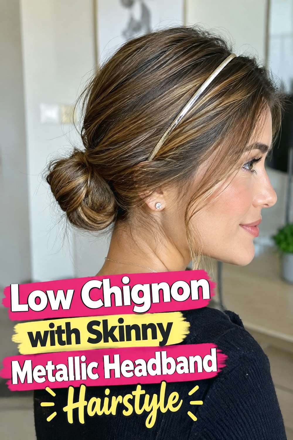 Low Chignon with Skinny Metallic Headband Hairstyle