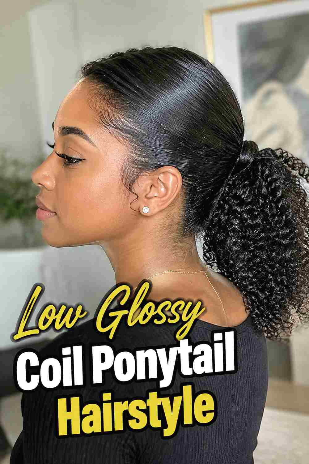 2. Low Glossy Coil Ponytail Hairstyle