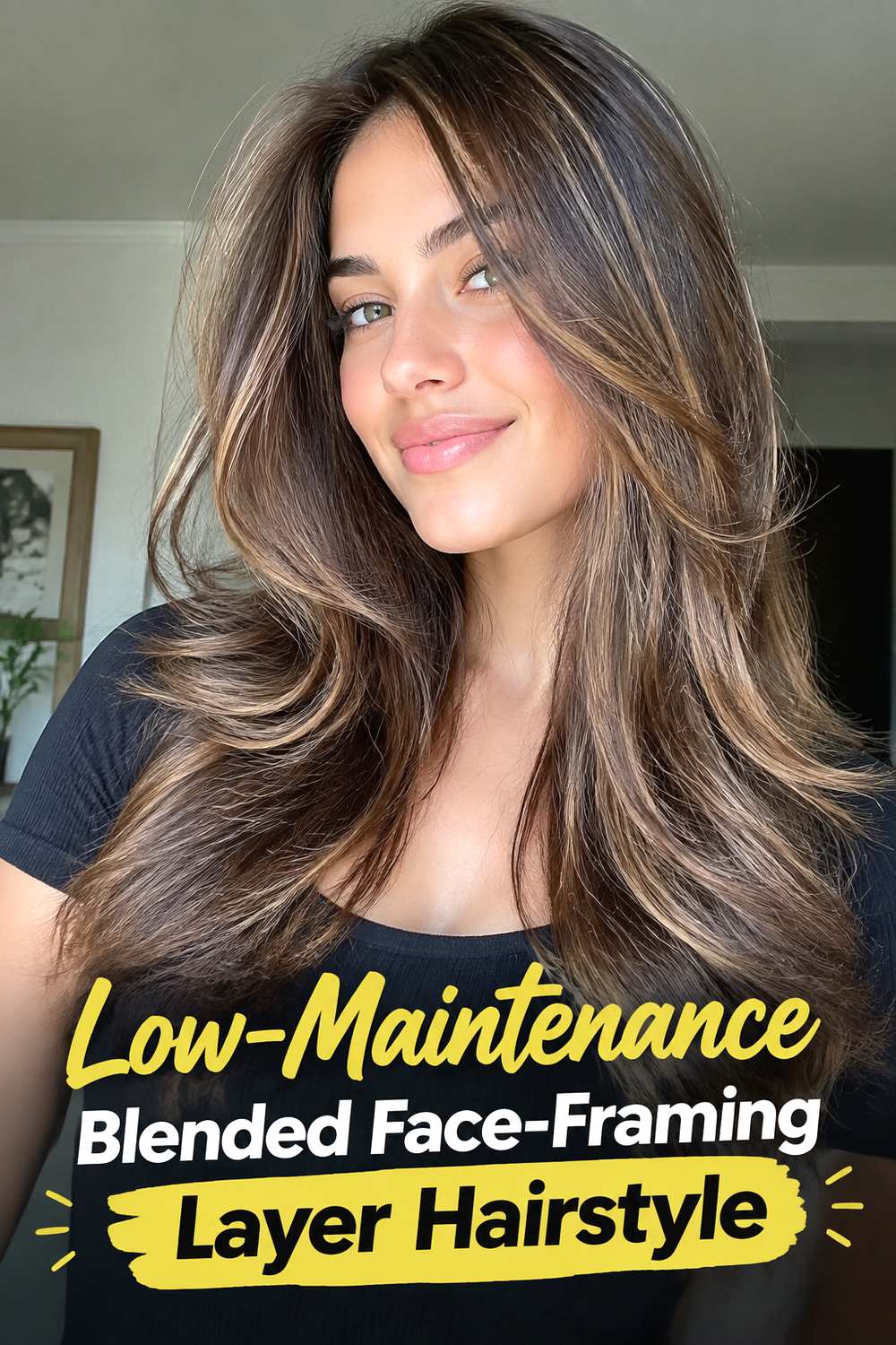 Low-Maintenance Blended Face-Framing Layer Hairstyle
