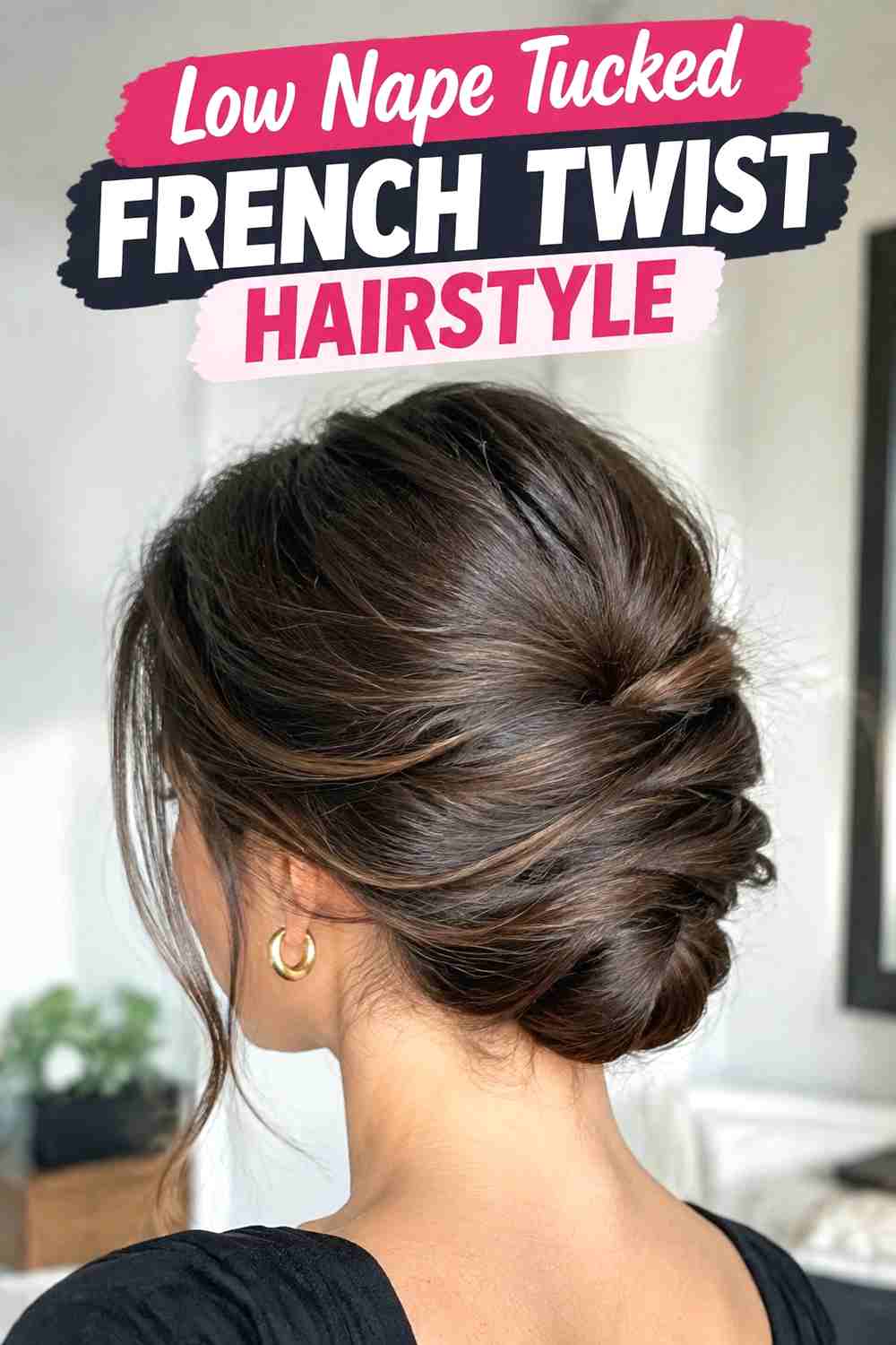 4. Low Nape Tucked French Twist Hairstyle