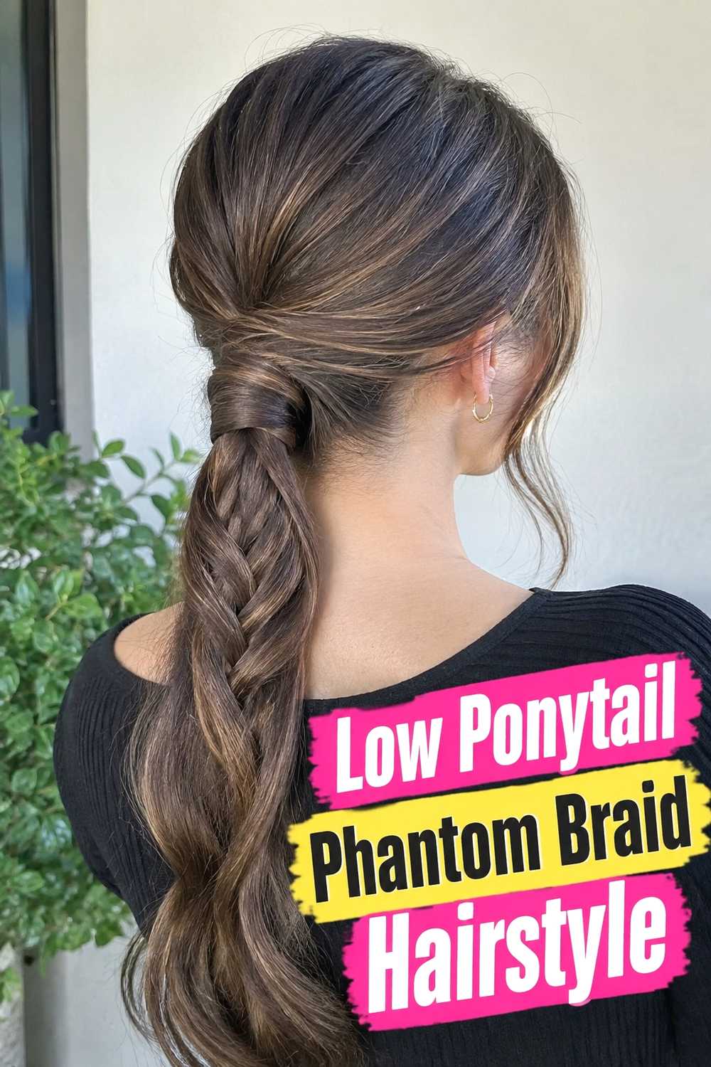 5. Low Ponytail Phantom Braid Hairstyle