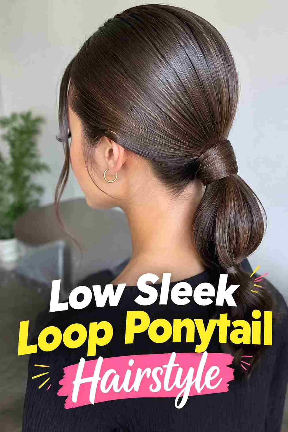 2. Low Sleek Loop Ponytail Hairstyle