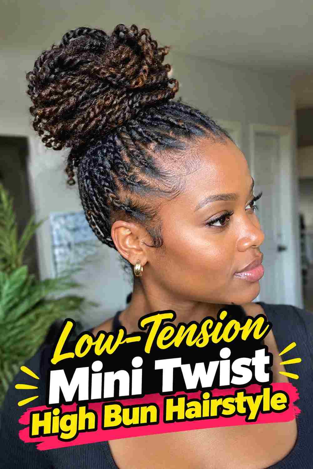 19. Low Tension Mini Twist High Bun Hairstyle
