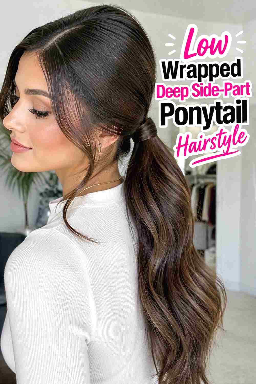 2. Low Wrapped Deep Side Part Ponytail Hairstyle
