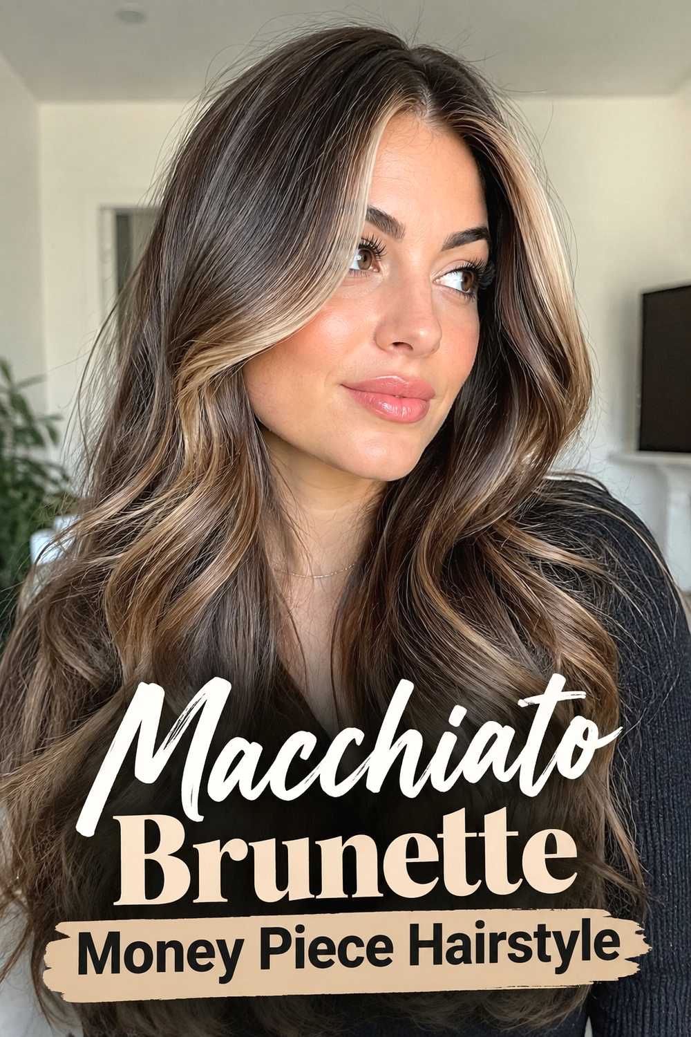 7. Macchiato Brunette Money Piece Hairstyle