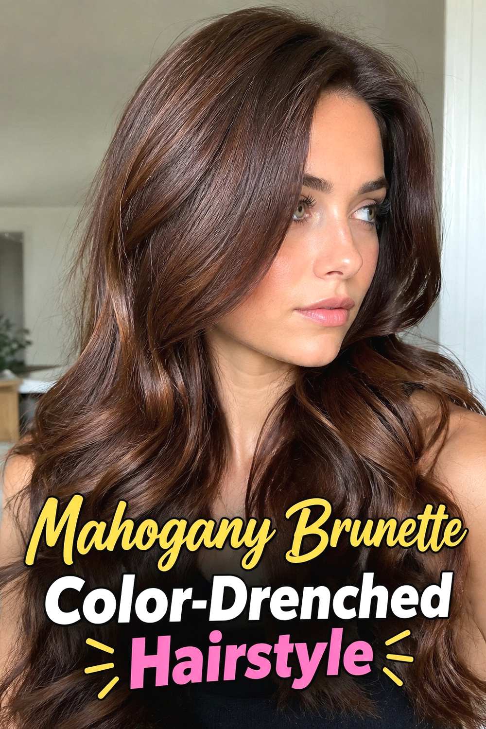 Mahogany Brunette Color-Drenched Hairstyle