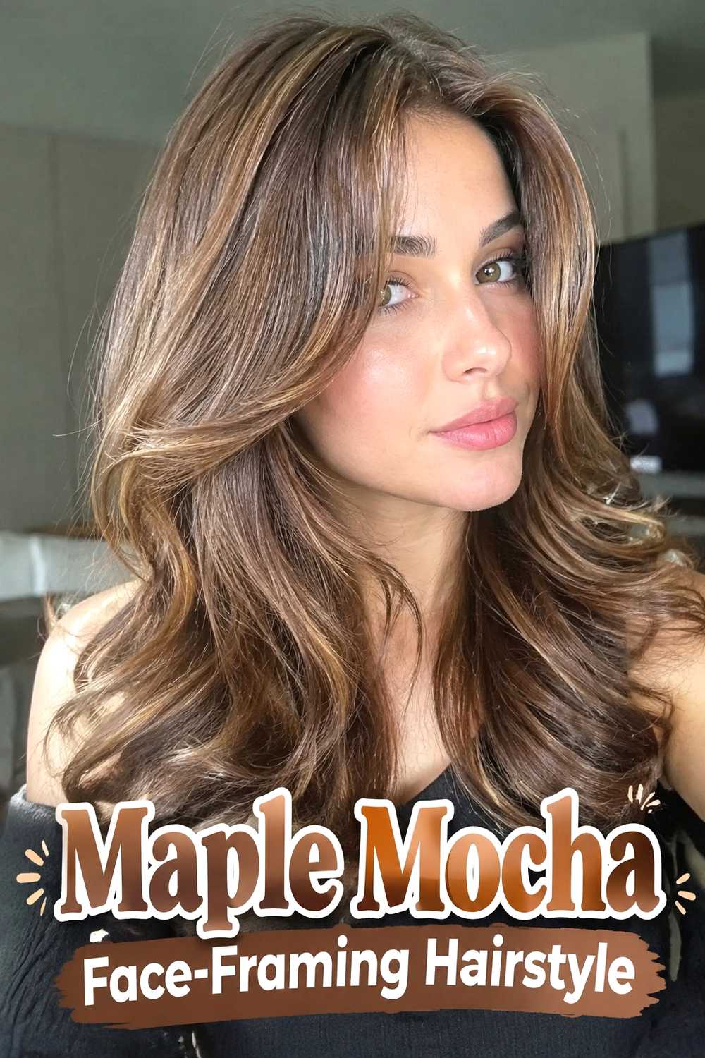 9. Maple Mocha Face Framing Hairstyle