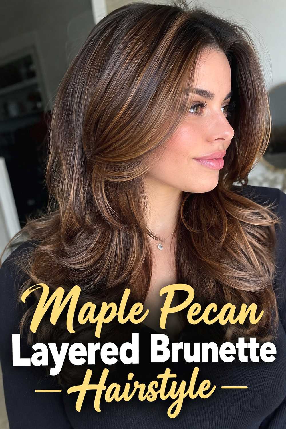 17. Maple Pecan Layered Brunette Hairstyle