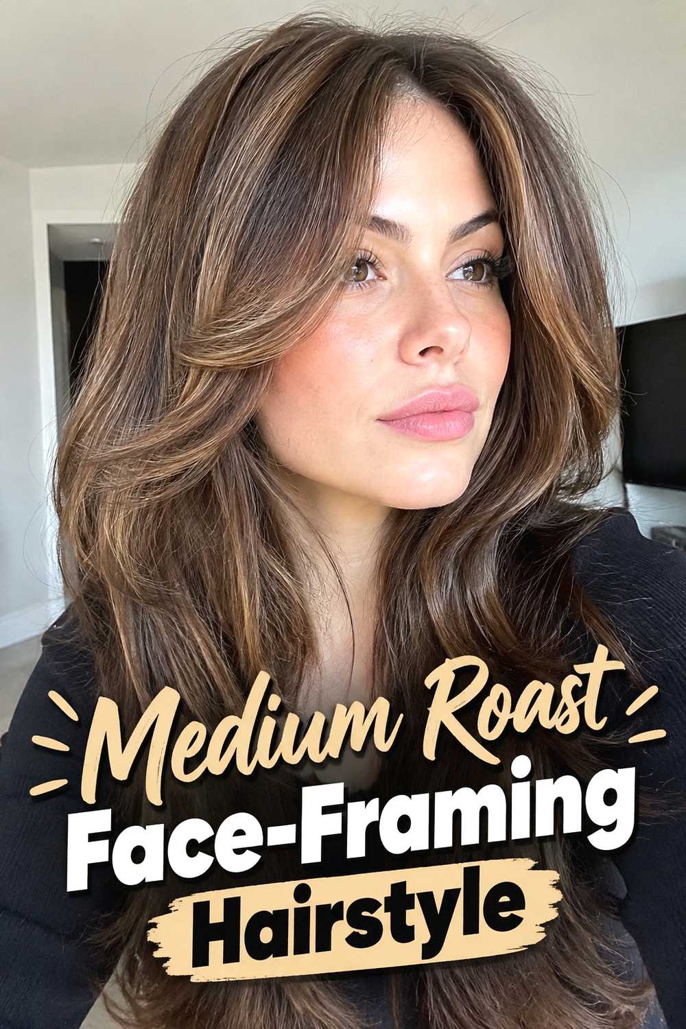 7. Medium Roast Face Framing Hairstyle