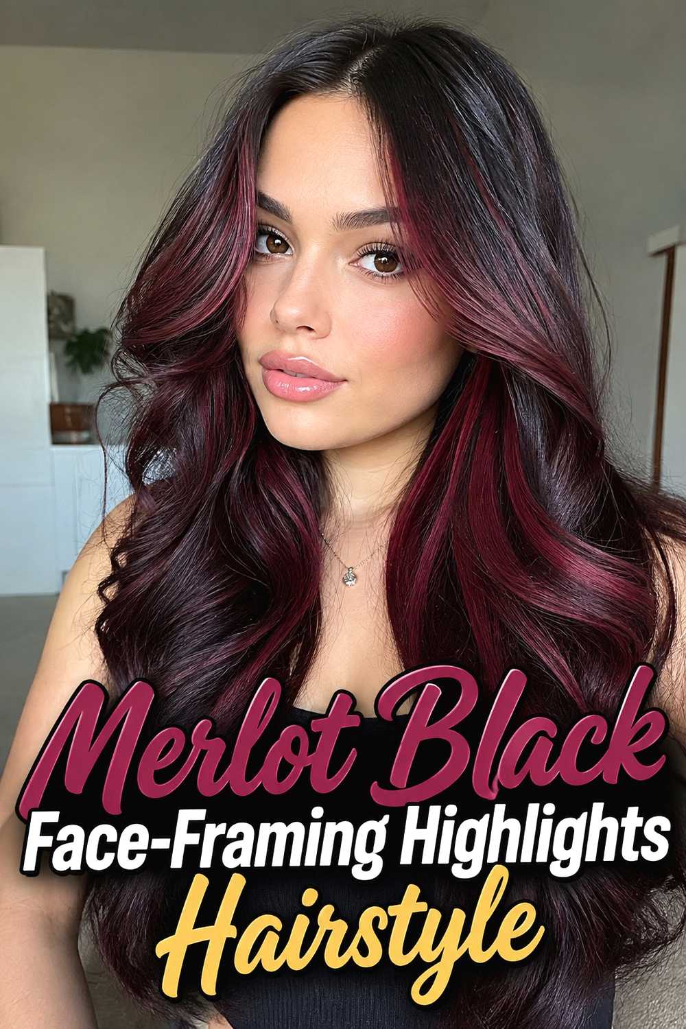 7. Merlot Black Face Framing Highlights Hairstyle