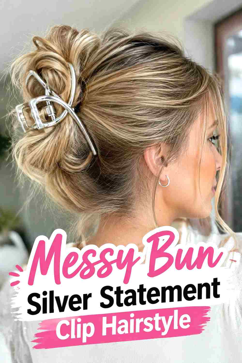 11. Messy Bun Silver Statement Clip Hairstyle