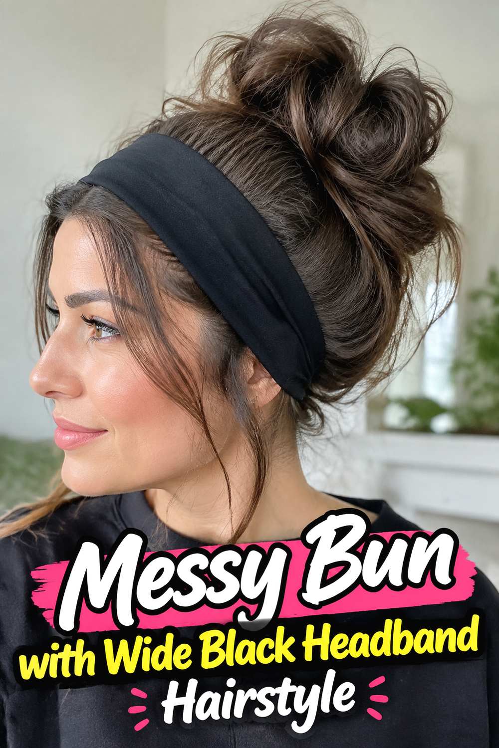 Messy Bun with Wide Black Headband Hairstyle