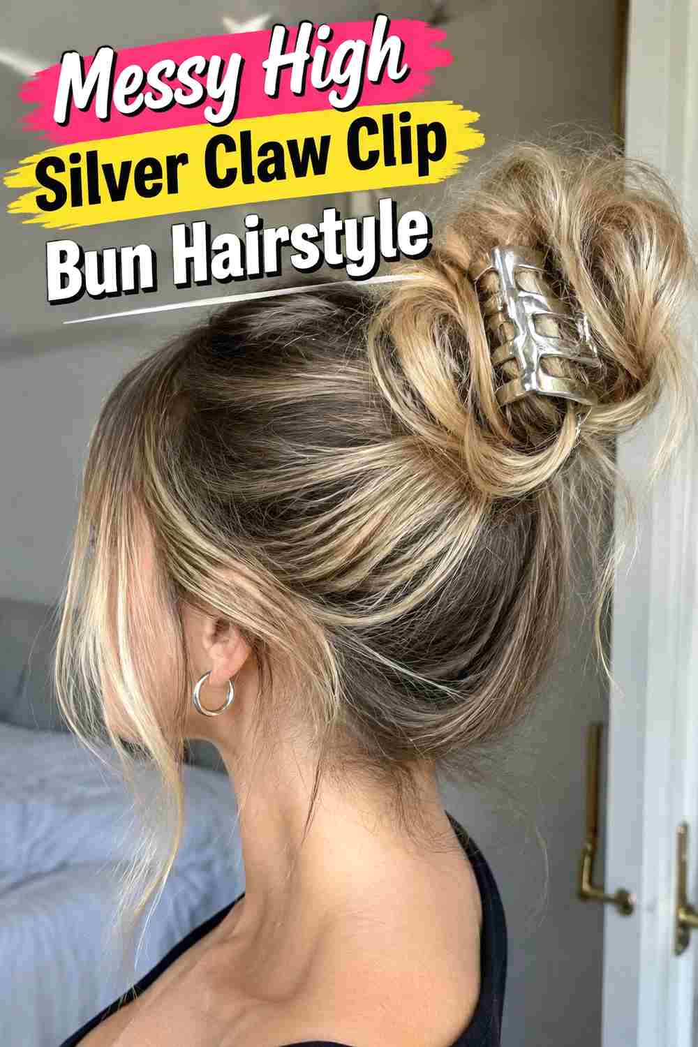 2. Messy High Silver Claw Clip Bun Hairstyle