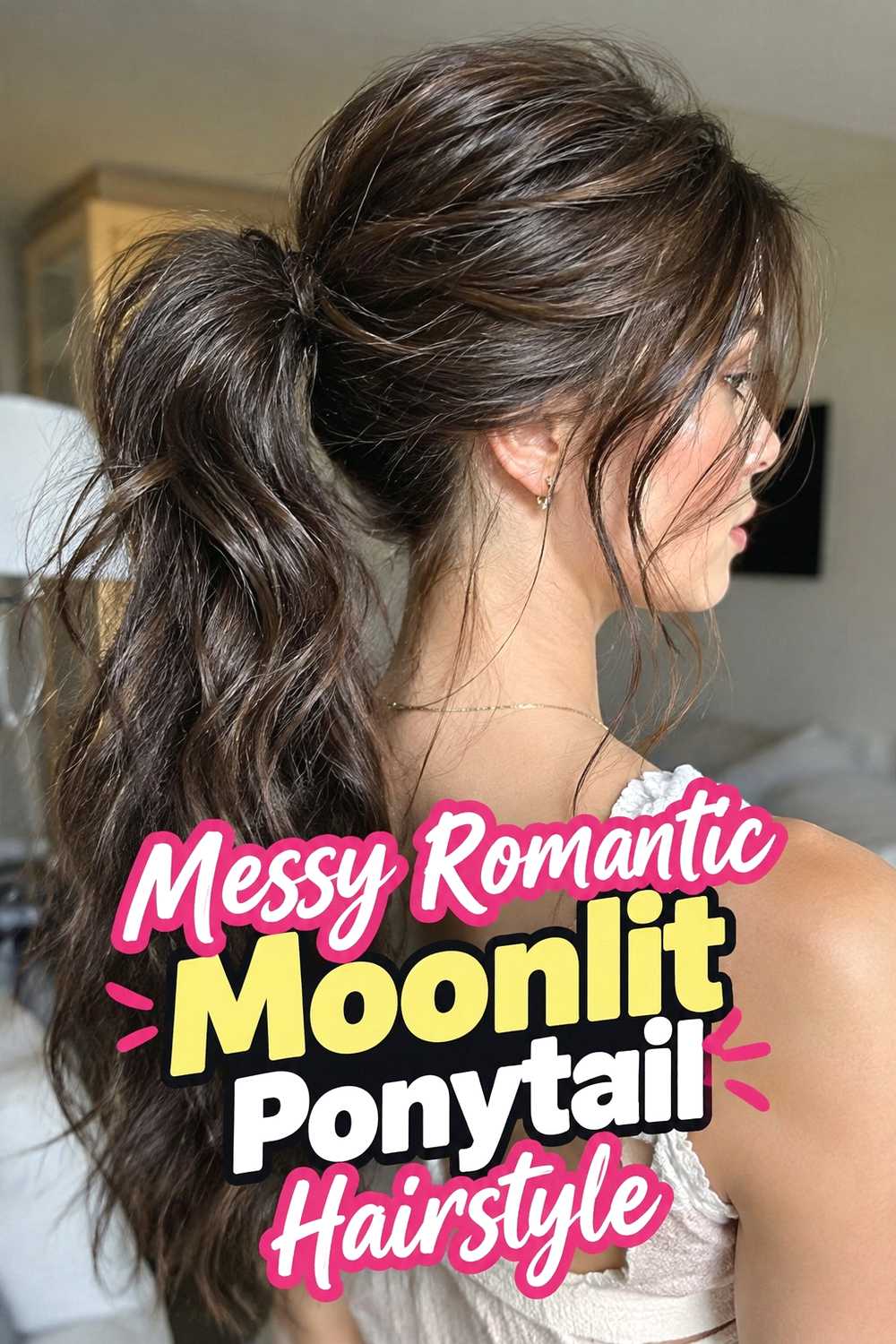13. Messy Romantic Moonlit Ponytail Hairstyle