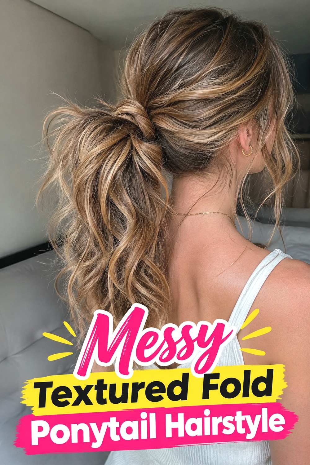 Messy Textured Fold Ponytail Hairstyle