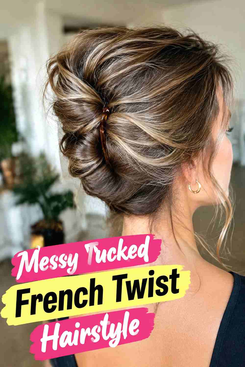 12. Messy Tucked French Twist Hairstyle