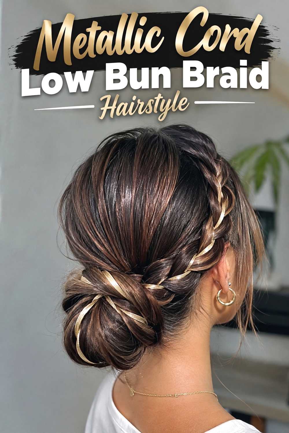 14. Metallic Cord Low Bun Braid Hairstyle