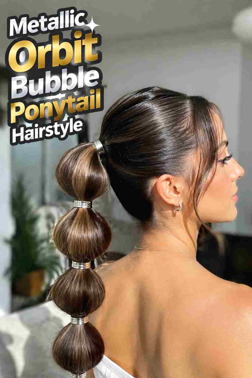 14. Metallic Orbit Bubble Ponytail Hairstyle