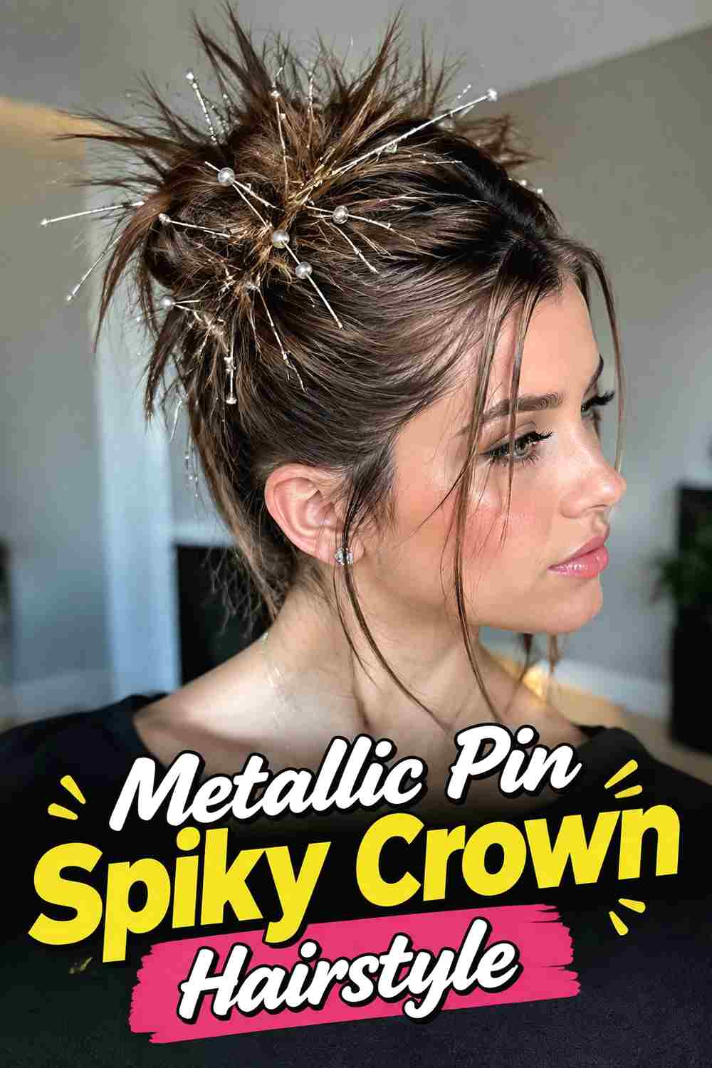 10. Metallic Pin Spiky Crown Hairstyle