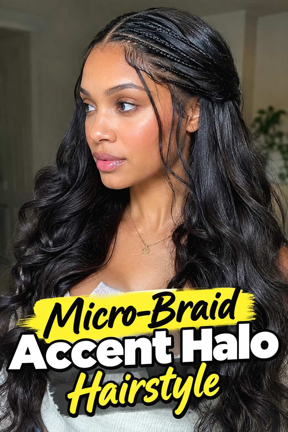 Micro-Braid Accent Halo Hairstyle
