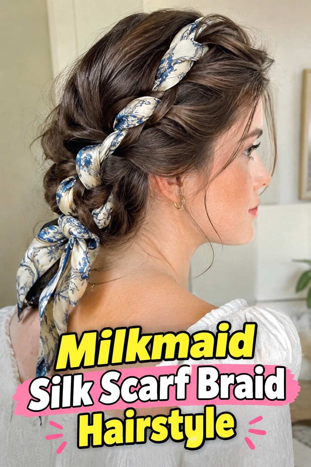 12. Milkmaid Silk Scarf Braid Hairstyle