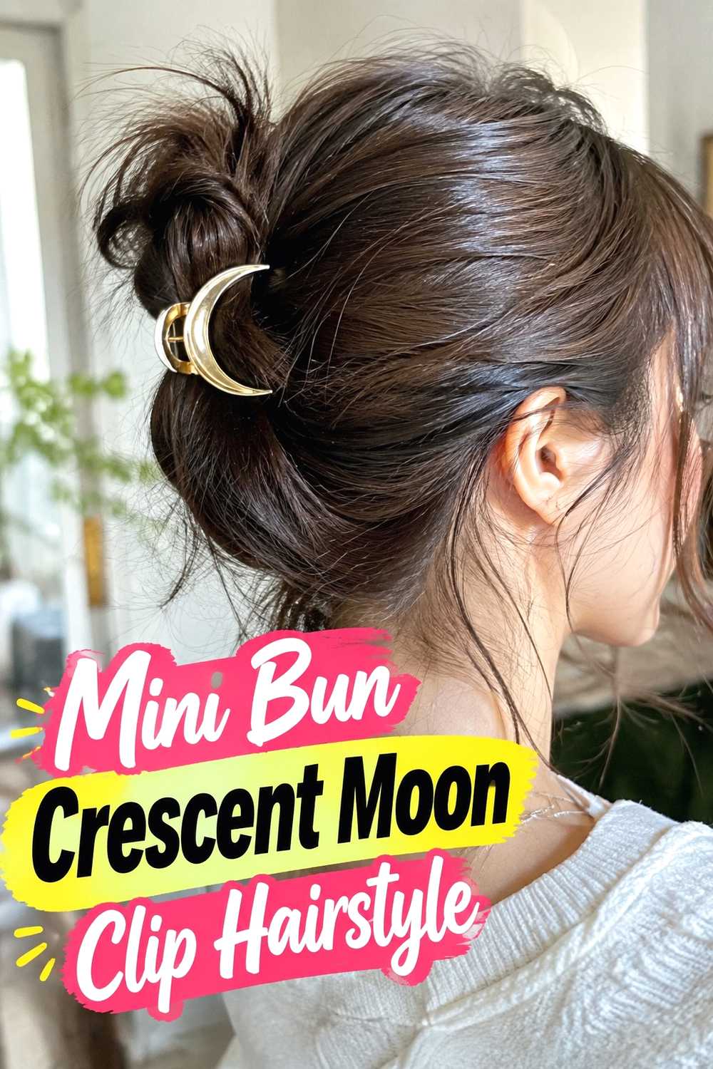 4. Mini Bun Crescent Moon Clip Hairstyle