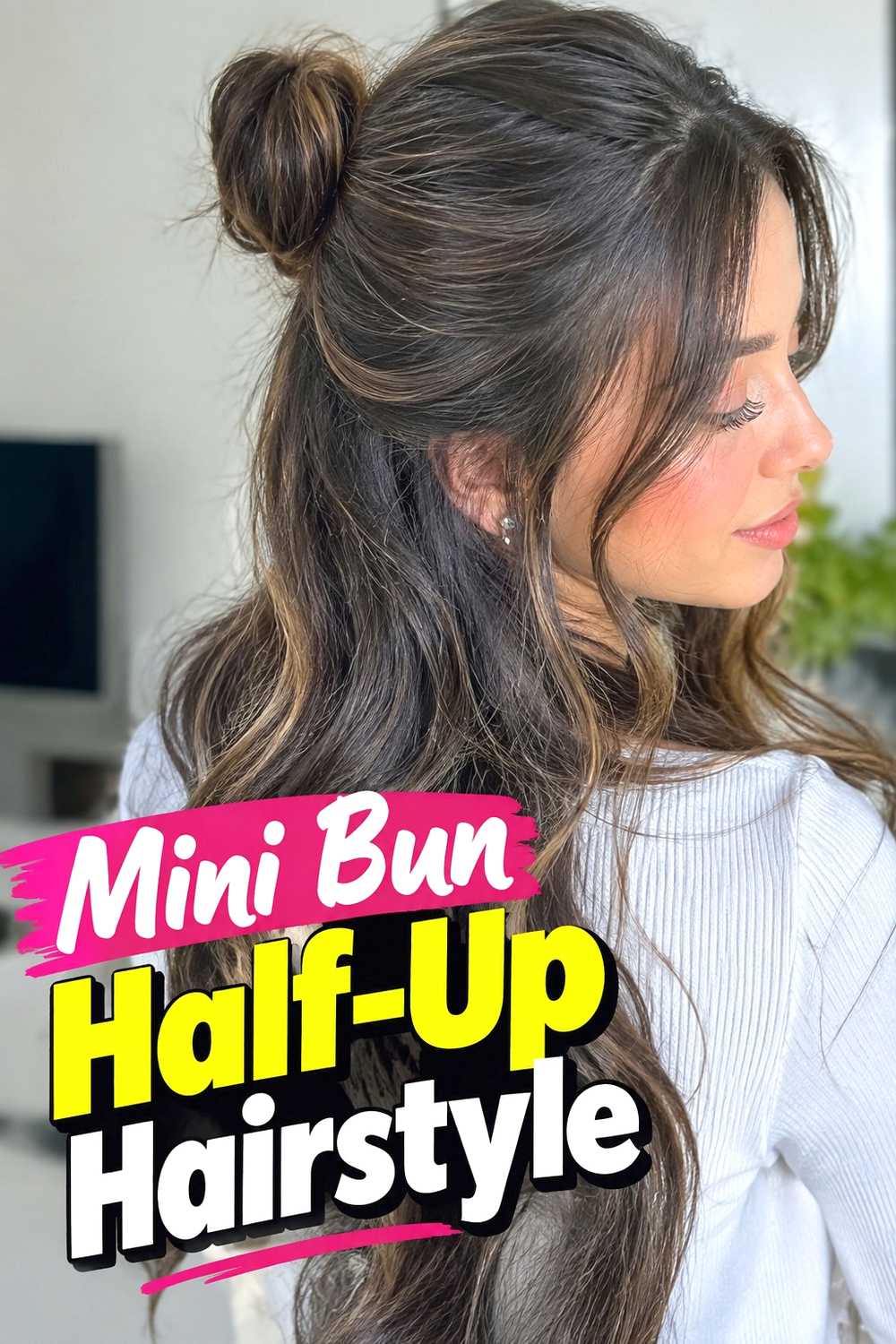 8. Mini Bun Half Up Hairstyle