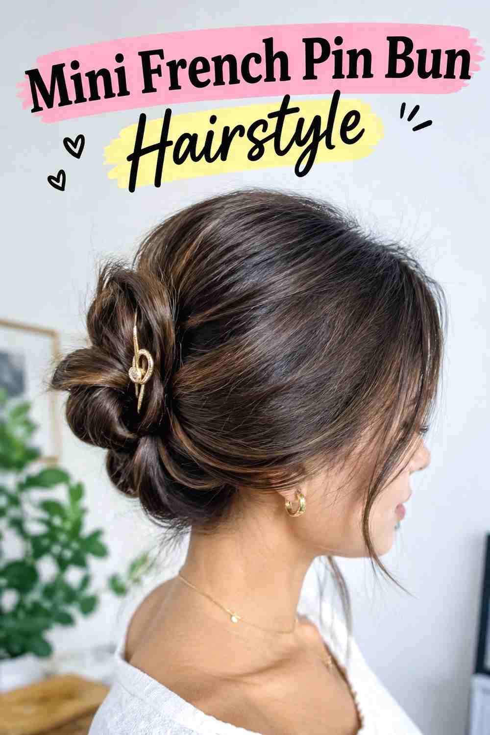 13. Mini French Pin Bun Hairstyle