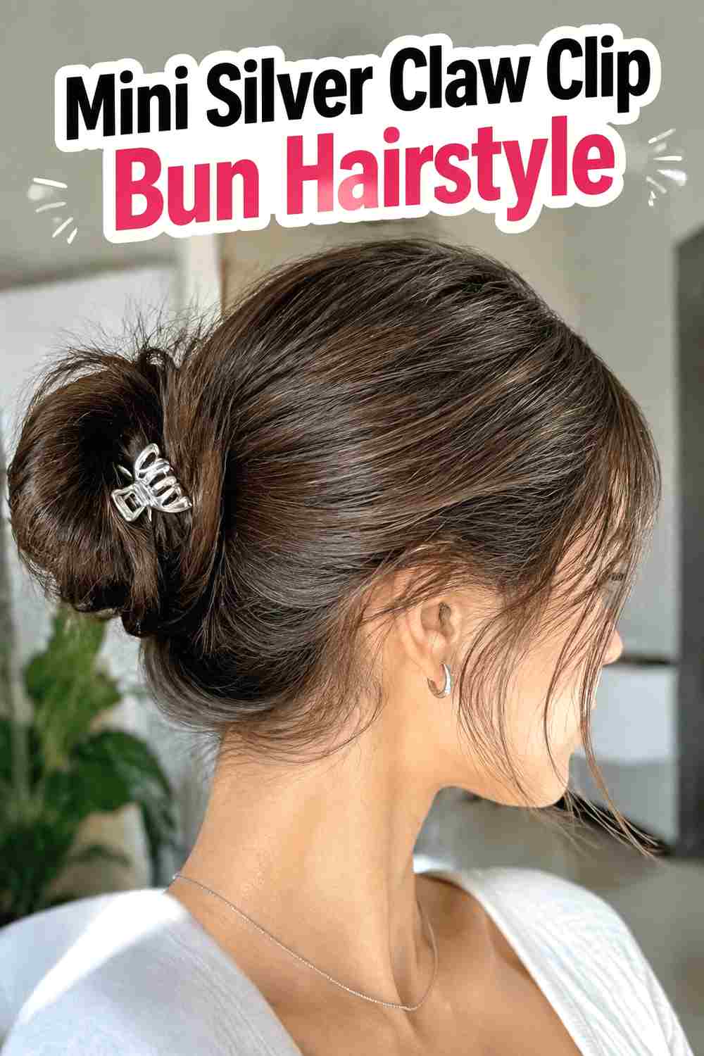 10. Mini Silver Claw Clip Bun Hairstyle
