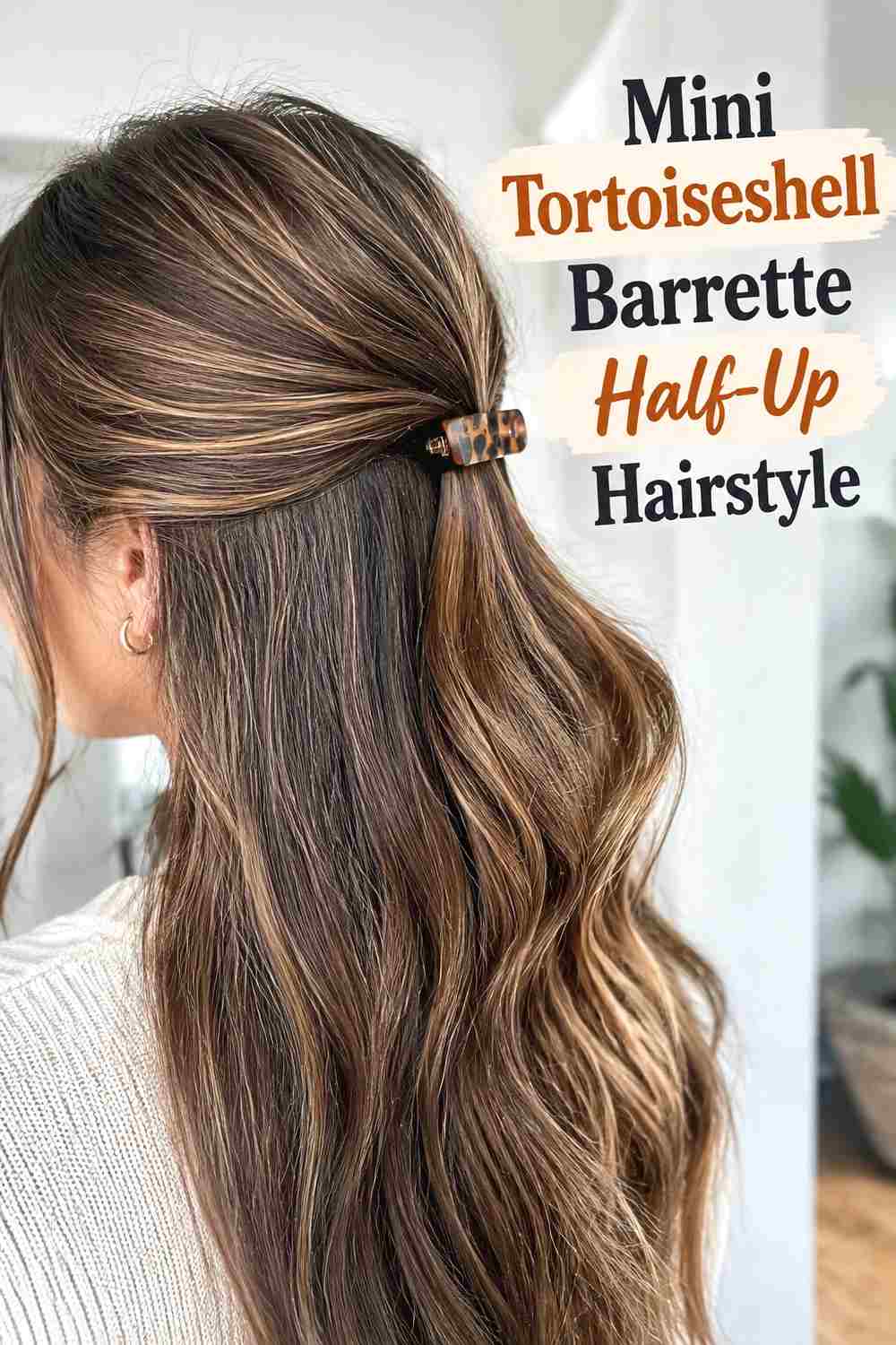 11. Mini Tortoiseshell Barrette Half Up Hairstyle