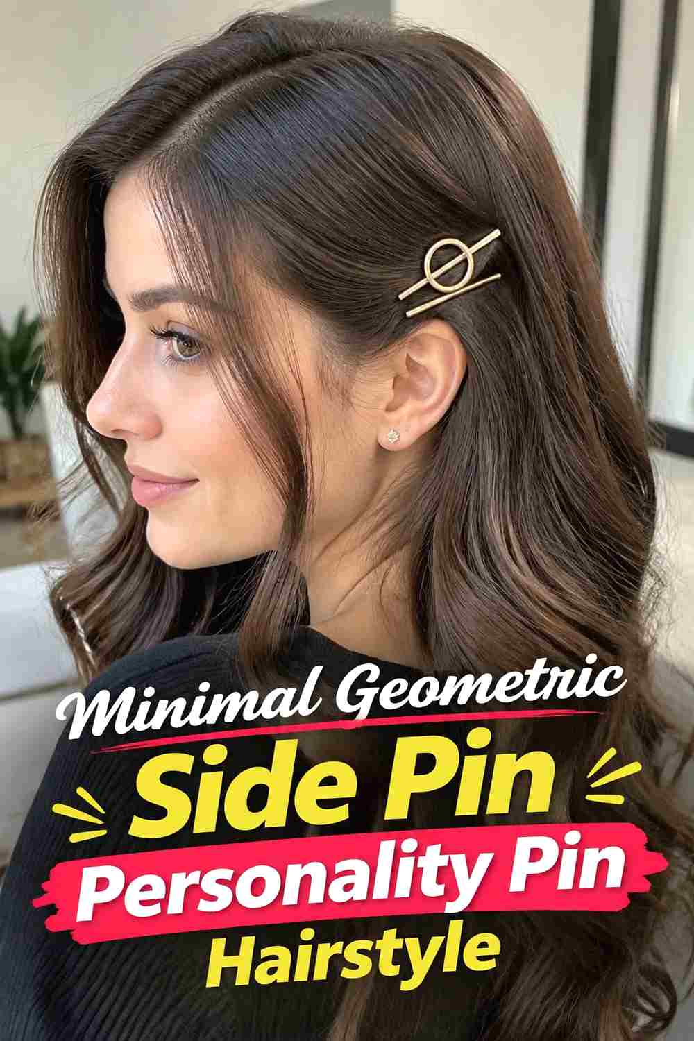 17. Minimal Geometric Side Pin Personality Pin Hairstyle