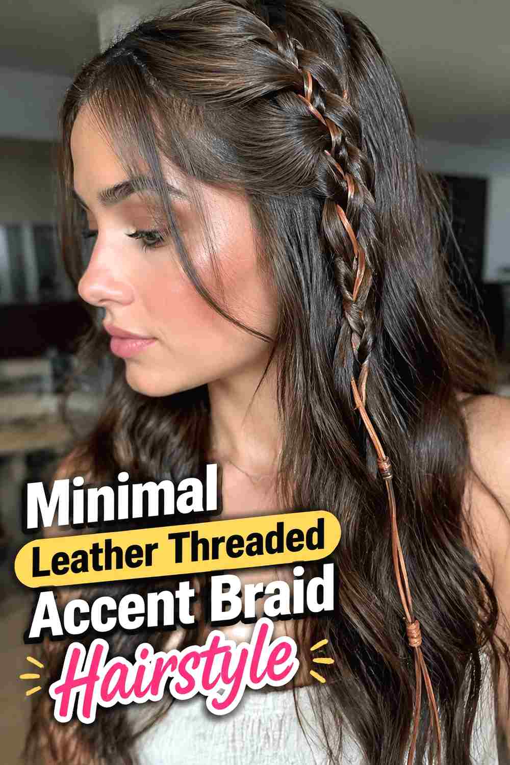 12. Minimal Leather Threaded Accent Braid Hairstyle