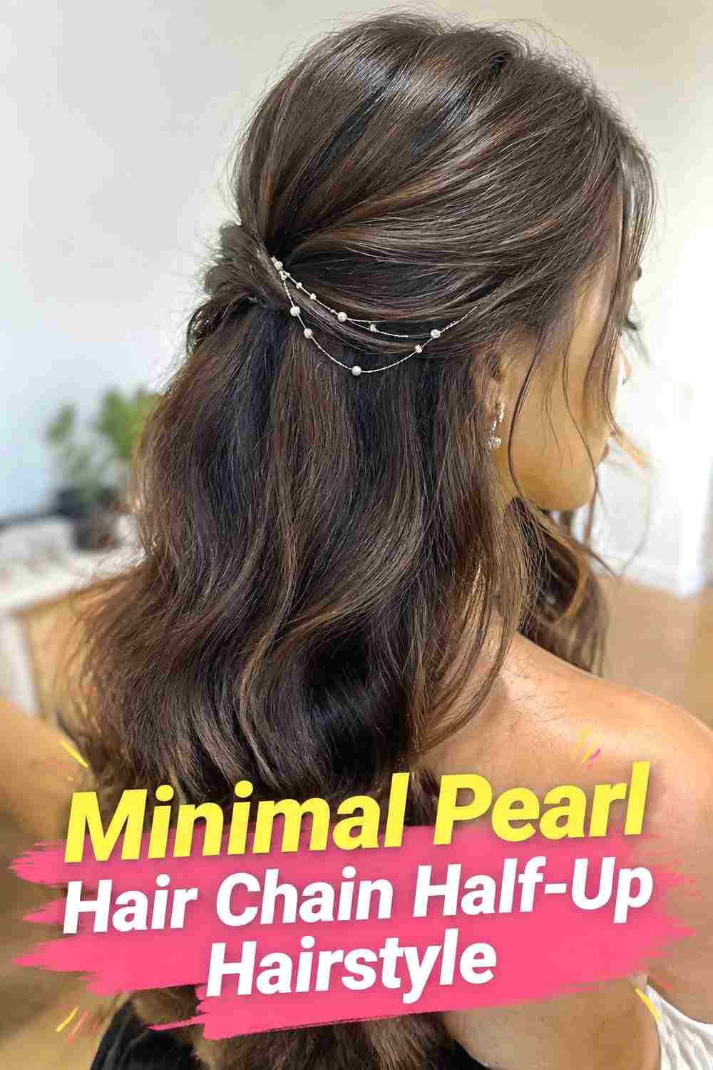 15. Minimal Pearl Hair Chain Half Up Hairstyle