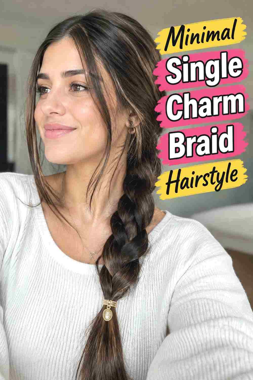 12. Minimal Single Charm Braid Hairstyle