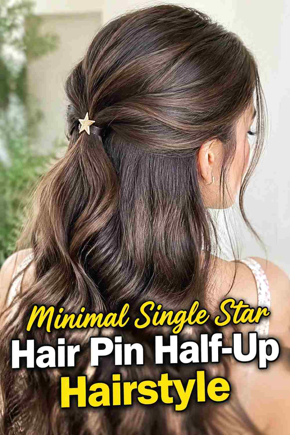 10. Minimal Single Star Hair Pin Half Up Hairstyle