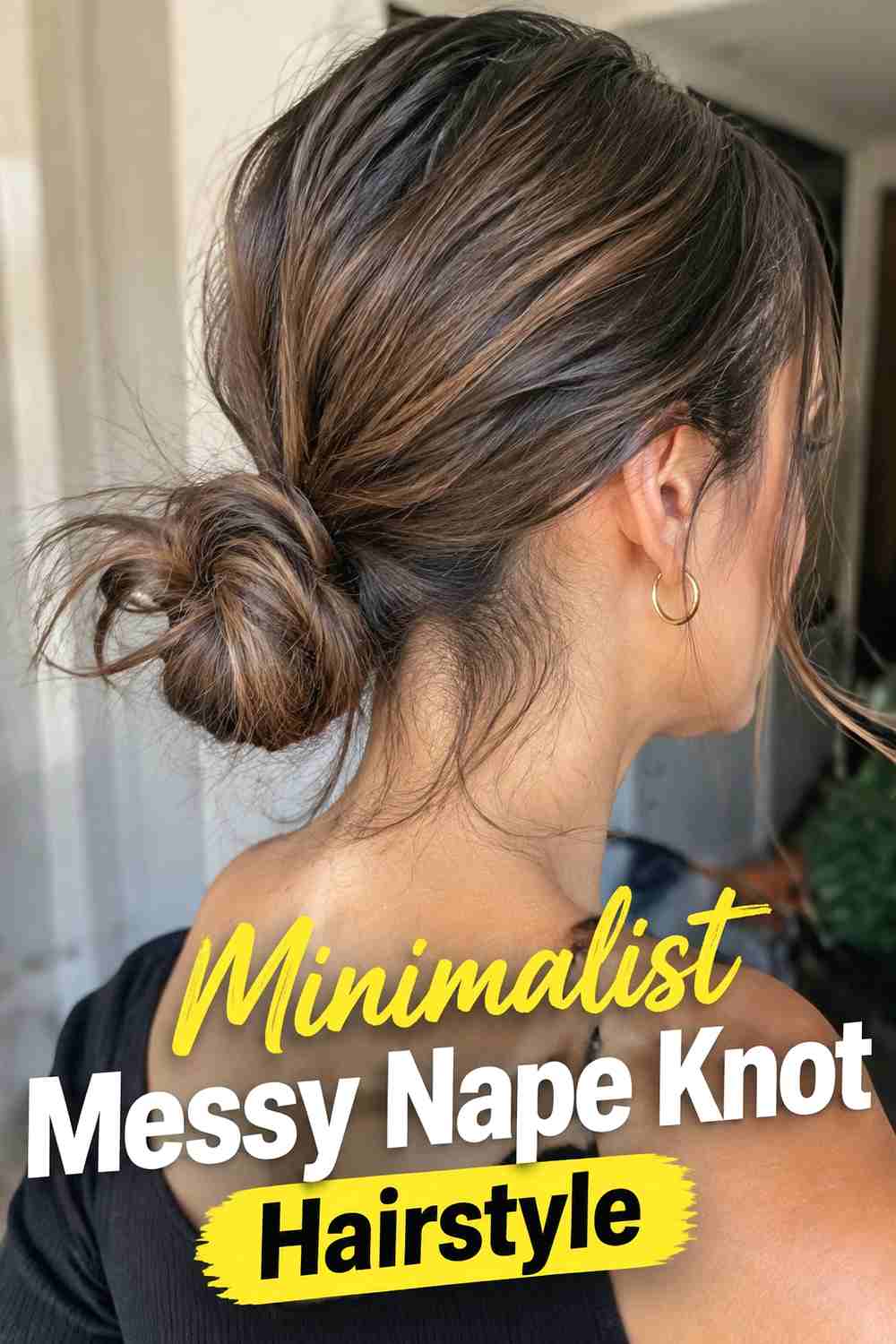 13. Minimalist Messy Nape Knot Hairstyle